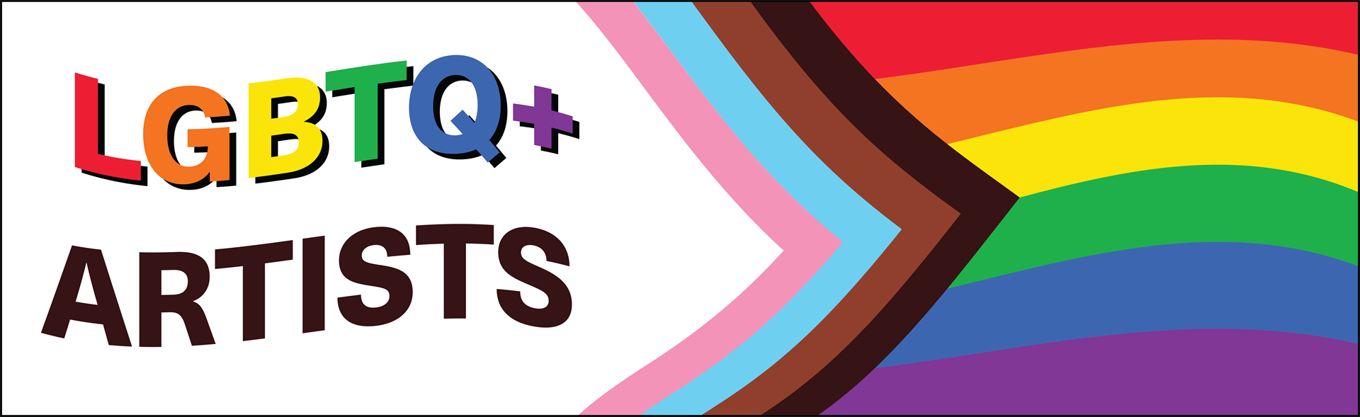 "LGBTQ+ Artists" banner with LGBTQ+ flag
