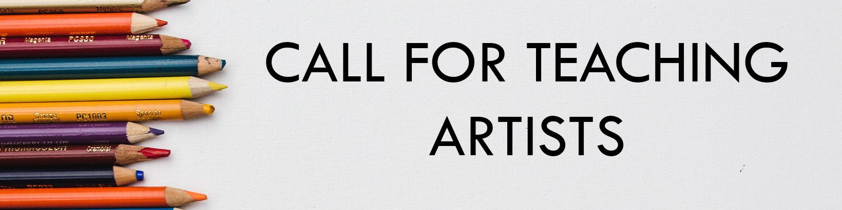 Call for Teaching Artists