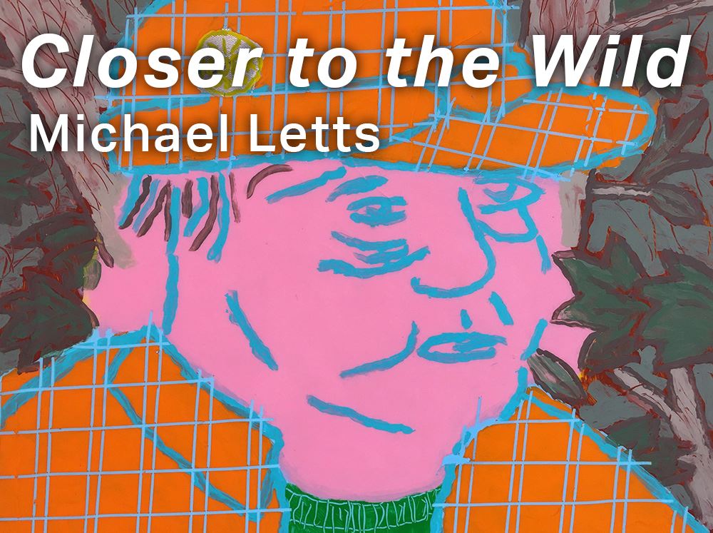 Michael Letts: Closer to the Wild